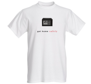 **Preorder** Get Home Safely T Shirt